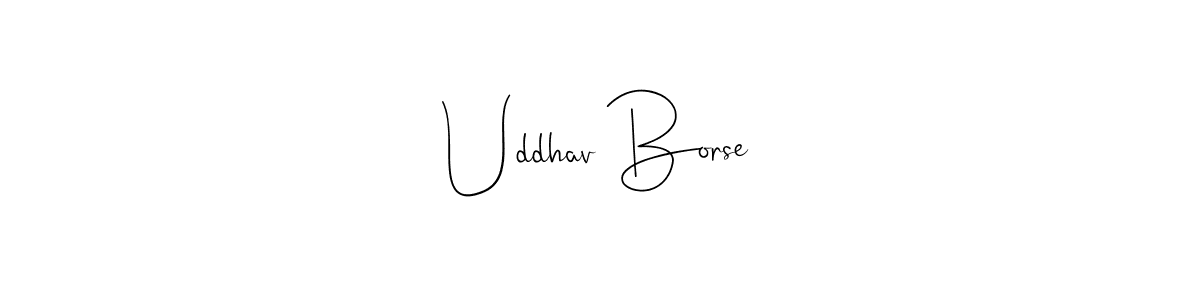 if you are searching for the best signature style for your name Uddhav Borse. so please give up your signature search. here we have designed multiple signature styles  using Andilay-7BmLP. Uddhav Borse signature style 4 images and pictures png