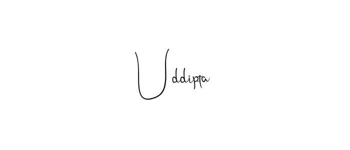 How to make Uddipta signature? Andilay-7BmLP is a professional autograph style. Create handwritten signature for Uddipta name. Uddipta signature style 4 images and pictures png