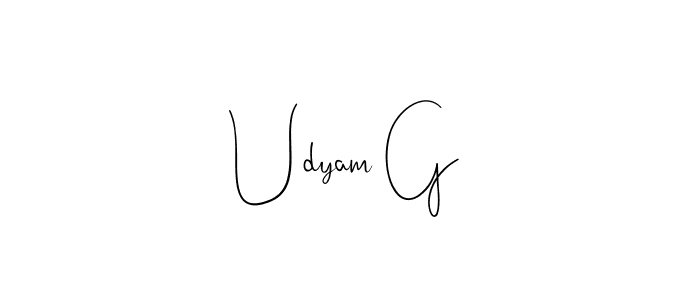 How to make Udyam G signature? Andilay-7BmLP is a professional autograph style. Create handwritten signature for Udyam G name. Udyam G signature style 4 images and pictures png