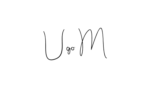 Also You can easily find your signature by using the search form. We will create Ugo M name handwritten signature images for you free of cost using Andilay-7BmLP sign style. Ugo M signature style 4 images and pictures png