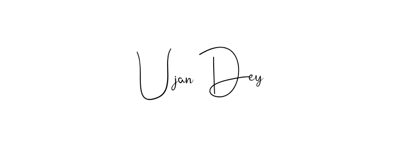 You should practise on your own different ways (Andilay-7BmLP) to write your name (Ujan Dey) in signature. don't let someone else do it for you. Ujan Dey signature style 4 images and pictures png