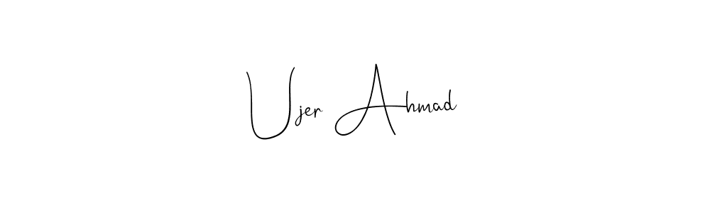 You should practise on your own different ways (Andilay-7BmLP) to write your name (Ujer Ahmad) in signature. don't let someone else do it for you. Ujer Ahmad signature style 4 images and pictures png