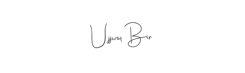 Design your own signature with our free online signature maker. With this signature software, you can create a handwritten (Andilay-7BmLP) signature for name Ujjwal Bir. Ujjwal Bir signature style 4 images and pictures png