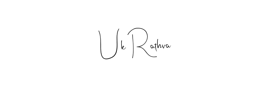 if you are searching for the best signature style for your name Uk Rathva. so please give up your signature search. here we have designed multiple signature styles  using Andilay-7BmLP. Uk Rathva signature style 4 images and pictures png
