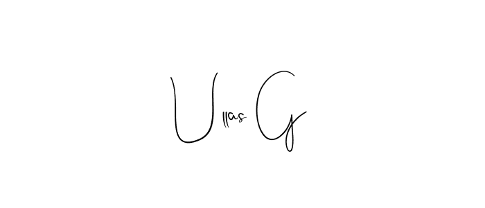 if you are searching for the best signature style for your name Ullas G. so please give up your signature search. here we have designed multiple signature styles  using Andilay-7BmLP. Ullas G signature style 4 images and pictures png