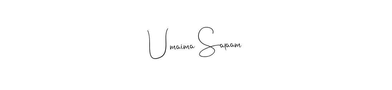 How to make Umaima Salaam signature? Andilay-7BmLP is a professional autograph style. Create handwritten signature for Umaima Salaam name. Umaima Salaam signature style 4 images and pictures png
