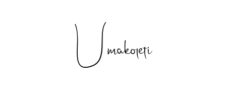 You can use this online signature creator to create a handwritten signature for the name Umakoleti. This is the best online autograph maker. Umakoleti signature style 4 images and pictures png