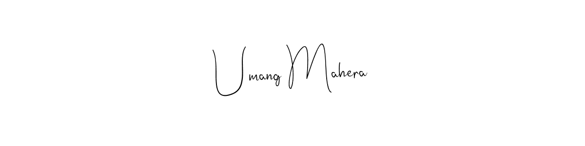 Also You can easily find your signature by using the search form. We will create Umang Mahera name handwritten signature images for you free of cost using Andilay-7BmLP sign style. Umang Mahera signature style 4 images and pictures png