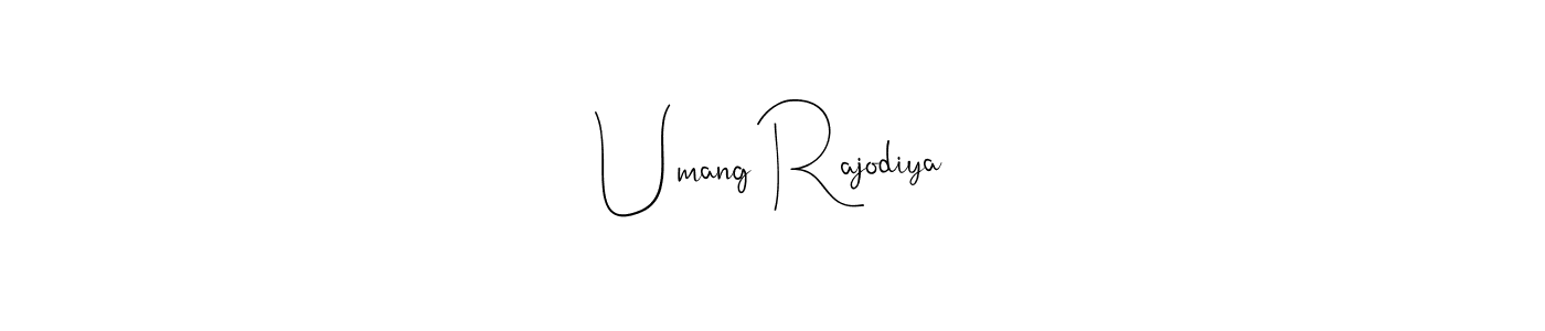 Create a beautiful signature design for name Umang Rajodiya. With this signature (Andilay-7BmLP) fonts, you can make a handwritten signature for free. Umang Rajodiya signature style 4 images and pictures png