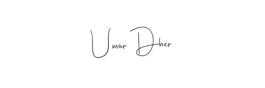 Use a signature maker to create a handwritten signature online. With this signature software, you can design (Andilay-7BmLP) your own signature for name Umar Dher. Umar Dher signature style 4 images and pictures png