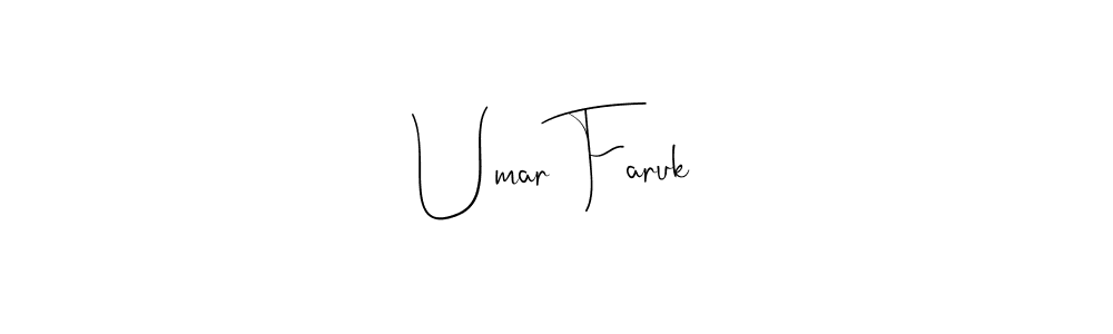 Create a beautiful signature design for name Umar Faruk. With this signature (Andilay-7BmLP) fonts, you can make a handwritten signature for free. Umar Faruk signature style 4 images and pictures png