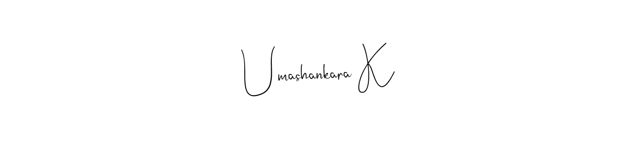 Create a beautiful signature design for name Umashankara K. With this signature (Andilay-7BmLP) fonts, you can make a handwritten signature for free. Umashankara K signature style 4 images and pictures png