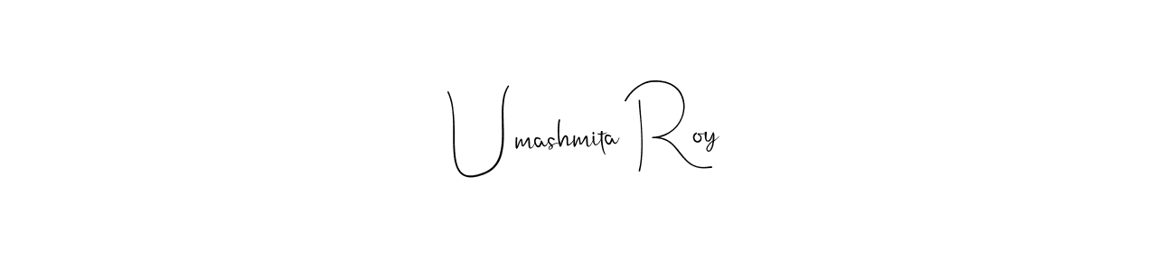 Make a beautiful signature design for name Umashmita Roy. Use this online signature maker to create a handwritten signature for free. Umashmita Roy signature style 4 images and pictures png