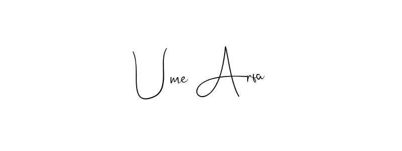 How to make Ume Arfa name signature. Use Andilay-7BmLP style for creating short signs online. This is the latest handwritten sign. Ume Arfa signature style 4 images and pictures png