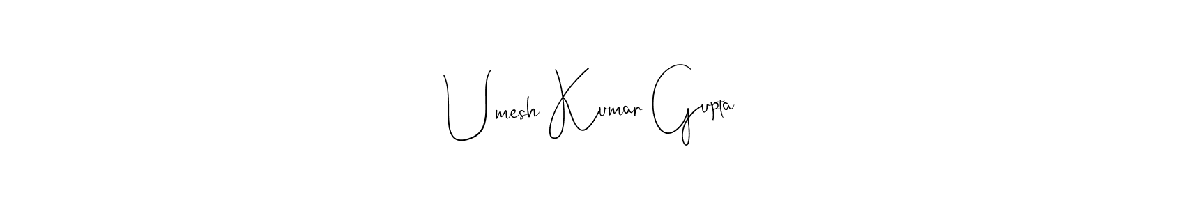 Also we have Umesh Kumar Gupta name is the best signature style. Create professional handwritten signature collection using Andilay-7BmLP autograph style. Umesh Kumar Gupta signature style 4 images and pictures png
