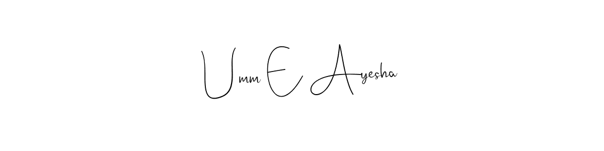 This is the best signature style for the Umm E Ayesha name. Also you like these signature font (Andilay-7BmLP). Mix name signature. Umm E Ayesha signature style 4 images and pictures png