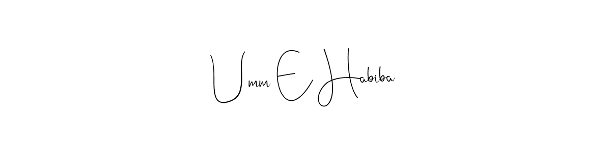You should practise on your own different ways (Andilay-7BmLP) to write your name (Umm E Habiba) in signature. don't let someone else do it for you. Umm E Habiba signature style 4 images and pictures png