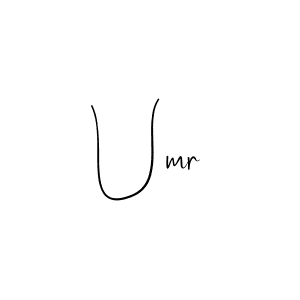 Design your own signature with our free online signature maker. With this signature software, you can create a handwritten (Andilay-7BmLP) signature for name Umr. Umr signature style 4 images and pictures png
