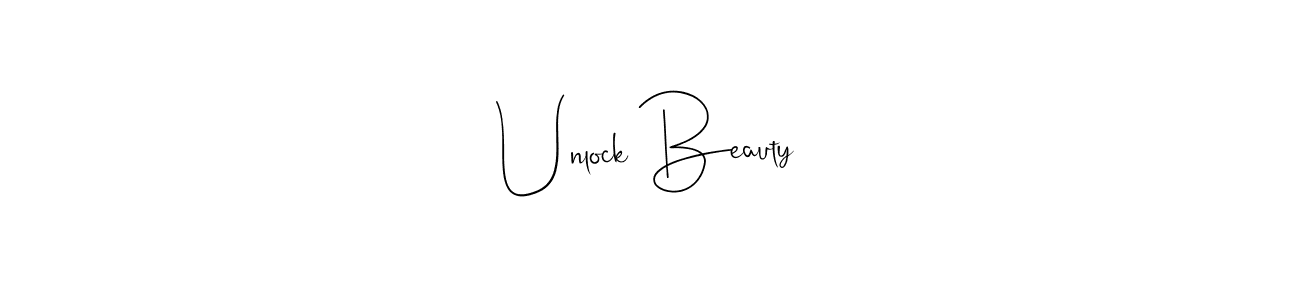 Make a beautiful signature design for name Unlock Beauty. With this signature (Andilay-7BmLP) style, you can create a handwritten signature for free. Unlock Beauty signature style 4 images and pictures png