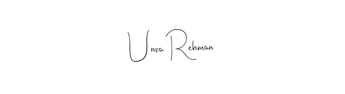Make a beautiful signature design for name Unsa Rehman. With this signature (Andilay-7BmLP) style, you can create a handwritten signature for free. Unsa Rehman signature style 4 images and pictures png