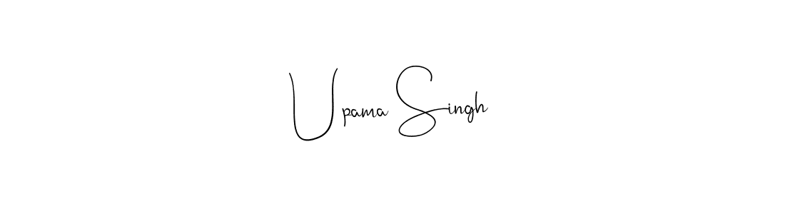 You should practise on your own different ways (Andilay-7BmLP) to write your name (Upama Singh) in signature. don't let someone else do it for you. Upama Singh signature style 4 images and pictures png