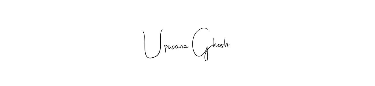 Make a beautiful signature design for name Upasana Ghosh. With this signature (Andilay-7BmLP) style, you can create a handwritten signature for free. Upasana Ghosh signature style 4 images and pictures png