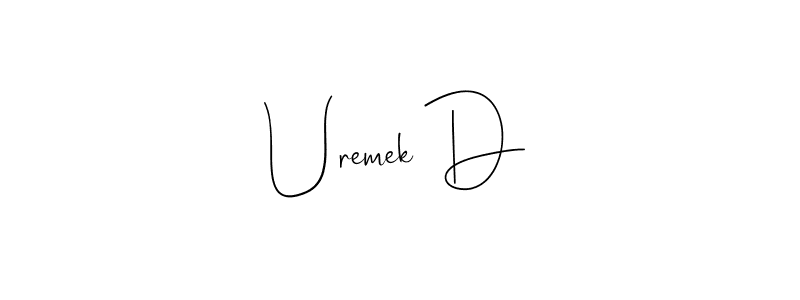 How to Draw Uremek D signature style? Andilay-7BmLP is a latest design signature styles for name Uremek D. Uremek D signature style 4 images and pictures png