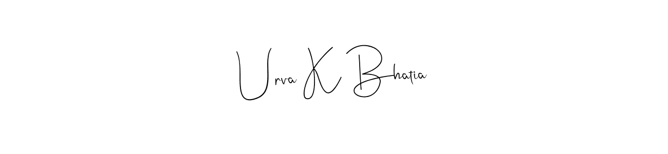 See photos of Urva K Bhatia official signature by Spectra . Check more albums & portfolios. Read reviews & check more about Andilay-7BmLP font. Urva K Bhatia signature style 4 images and pictures png