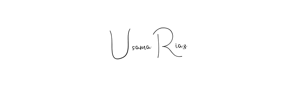 Usama Riaz stylish signature style. Best Handwritten Sign (Andilay-7BmLP) for my name. Handwritten Signature Collection Ideas for my name Usama Riaz. Usama Riaz signature style 4 images and pictures png