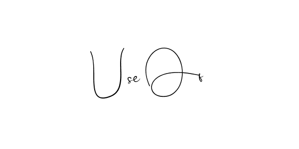 How to make Use Of signature? Andilay-7BmLP is a professional autograph style. Create handwritten signature for Use Of name. Use Of signature style 4 images and pictures png