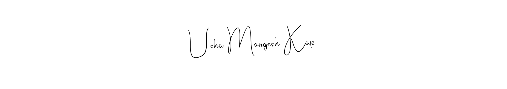 Also we have Usha Mangesh Kale name is the best signature style. Create professional handwritten signature collection using Andilay-7BmLP autograph style. Usha Mangesh Kale signature style 4 images and pictures png