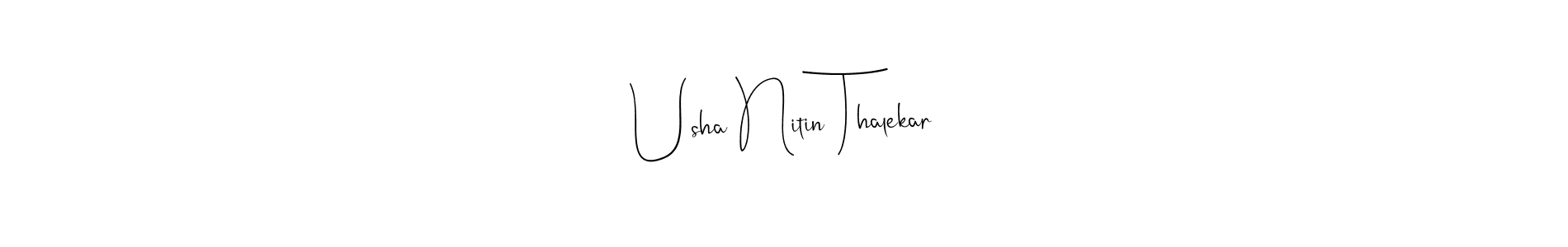 You should practise on your own different ways (Andilay-7BmLP) to write your name (Usha Nitin Thalekar) in signature. don't let someone else do it for you. Usha Nitin Thalekar signature style 4 images and pictures png