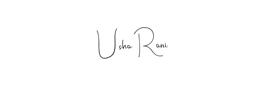 Create a beautiful signature design for name Usha Rani. With this signature (Andilay-7BmLP) fonts, you can make a handwritten signature for free. Usha Rani signature style 4 images and pictures png