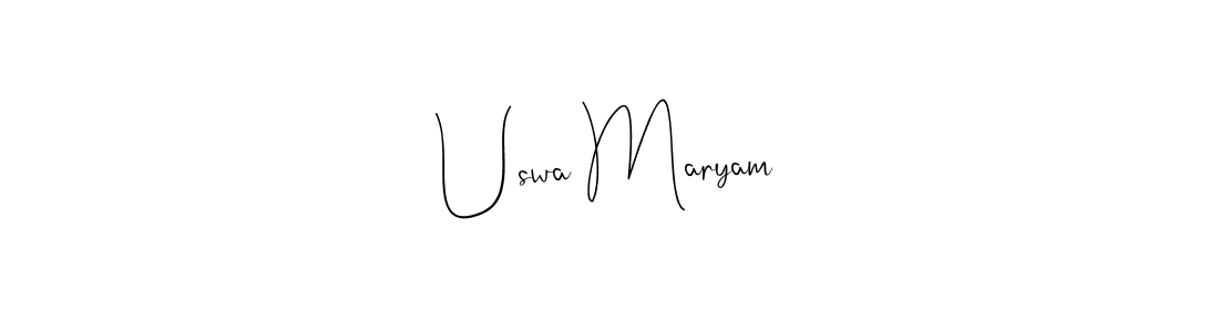 Make a beautiful signature design for name Uswa Maryam. With this signature (Andilay-7BmLP) style, you can create a handwritten signature for free. Uswa Maryam signature style 4 images and pictures png