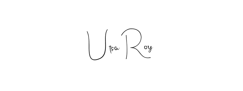 Create a beautiful signature design for name Utsa Roy. With this signature (Andilay-7BmLP) fonts, you can make a handwritten signature for free. Utsa Roy signature style 4 images and pictures png