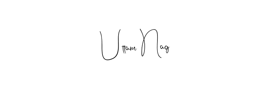 How to make Uttam Nag name signature. Use Andilay-7BmLP style for creating short signs online. This is the latest handwritten sign. Uttam Nag signature style 4 images and pictures png