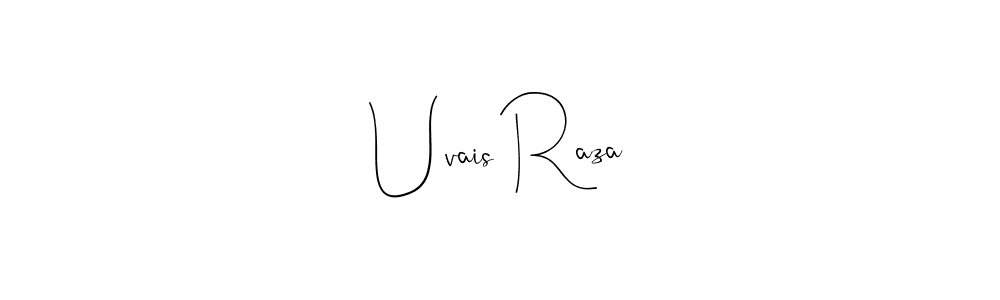 Make a beautiful signature design for name Uvais Raza. With this signature (Andilay-7BmLP) style, you can create a handwritten signature for free. Uvais Raza signature style 4 images and pictures png