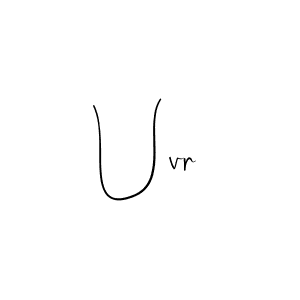 Make a beautiful signature design for name Uvr. With this signature (Andilay-7BmLP) style, you can create a handwritten signature for free. Uvr signature style 4 images and pictures png