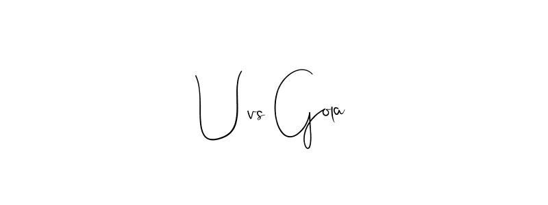 How to make Uvs Gola name signature. Use Andilay-7BmLP style for creating short signs online. This is the latest handwritten sign. Uvs Gola signature style 4 images and pictures png