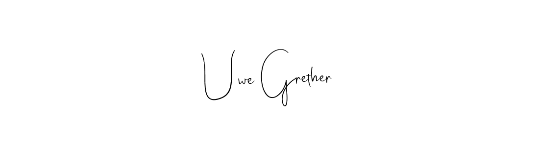 Also You can easily find your signature by using the search form. We will create Uwe Grether name handwritten signature images for you free of cost using Andilay-7BmLP sign style. Uwe Grether signature style 4 images and pictures png