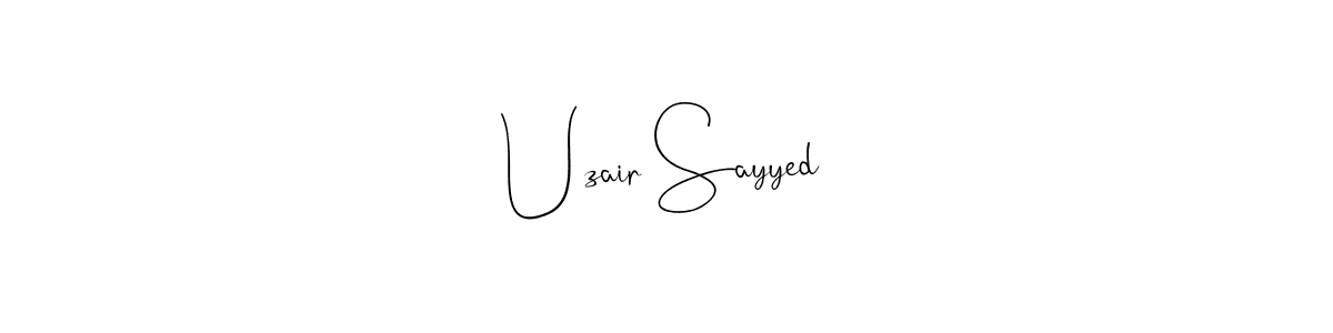 This is the best signature style for the Uzair Sayyed name. Also you like these signature font (Andilay-7BmLP). Mix name signature. Uzair Sayyed signature style 4 images and pictures png