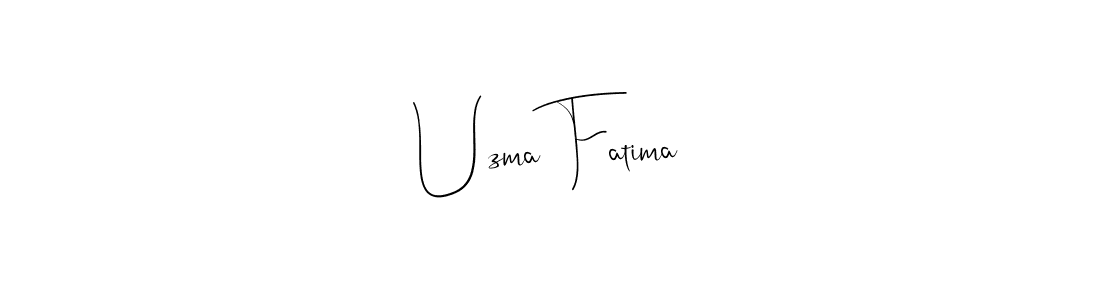 Create a beautiful signature design for name Uzma Fatima. With this signature (Andilay-7BmLP) fonts, you can make a handwritten signature for free. Uzma Fatima signature style 4 images and pictures png