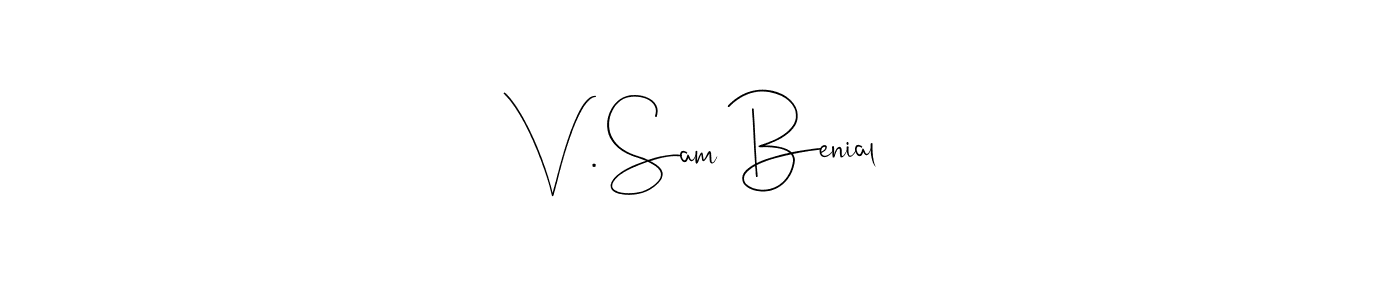 You should practise on your own different ways (Andilay-7BmLP) to write your name (V . Sam Benial) in signature. don't let someone else do it for you. V . Sam Benial signature style 4 images and pictures png