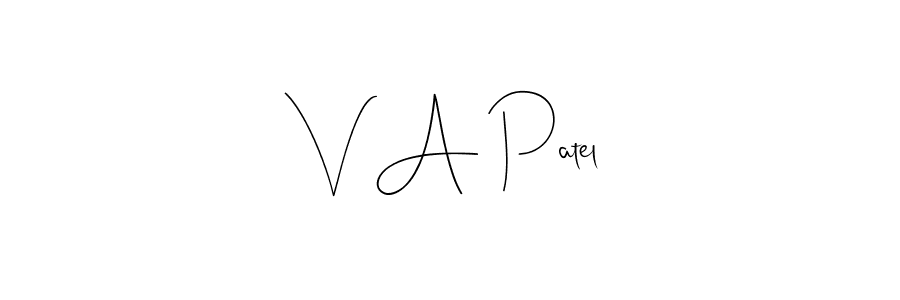 Also You can easily find your signature by using the search form. We will create V A Patel name handwritten signature images for you free of cost using Andilay-7BmLP sign style. V A Patel signature style 4 images and pictures png