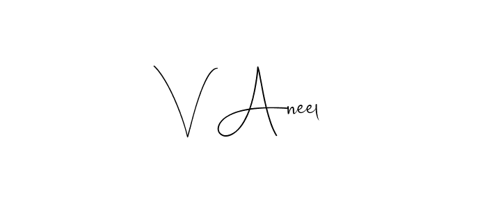 How to make V Aneel signature? Andilay-7BmLP is a professional autograph style. Create handwritten signature for V Aneel name. V Aneel signature style 4 images and pictures png