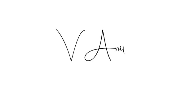 if you are searching for the best signature style for your name V Anil. so please give up your signature search. here we have designed multiple signature styles  using Andilay-7BmLP. V Anil signature style 4 images and pictures png