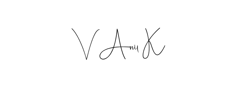 Similarly Andilay-7BmLP is the best handwritten signature design. Signature creator online .You can use it as an online autograph creator for name V Anil K. V Anil K signature style 4 images and pictures png