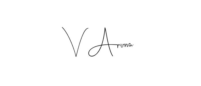 Also we have V Aruna name is the best signature style. Create professional handwritten signature collection using Andilay-7BmLP autograph style. V Aruna signature style 4 images and pictures png