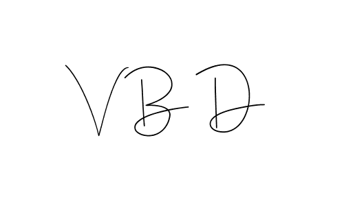 The best way (Andilay-7BmLP) to make a short signature is to pick only two or three words in your name. The name V B D include a total of six letters. For converting this name. V B D signature style 4 images and pictures png