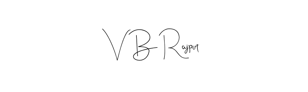 Once you've used our free online signature maker to create your best signature Andilay-7BmLP style, it's time to enjoy all of the benefits that V B Rajput name signing documents. V B Rajput signature style 4 images and pictures png
